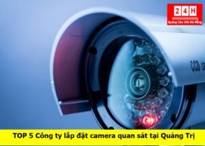 lap-dat-camera-quan-sat-quang-tri (1)