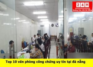 van-phong-cong-chung-uy-tin-da-nang (1)