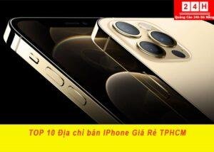 top dt iphone gia re tia HCM (1)