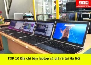 dia-chi-ban-laptop-cu-uy-tin-tai-ha-noi (1)