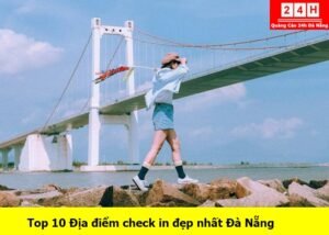 diem-ckeck-in-dep-nhat-da-nang (1)