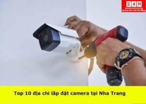 lap-dat-camera-uy-tin-tai-nha-trang (1)