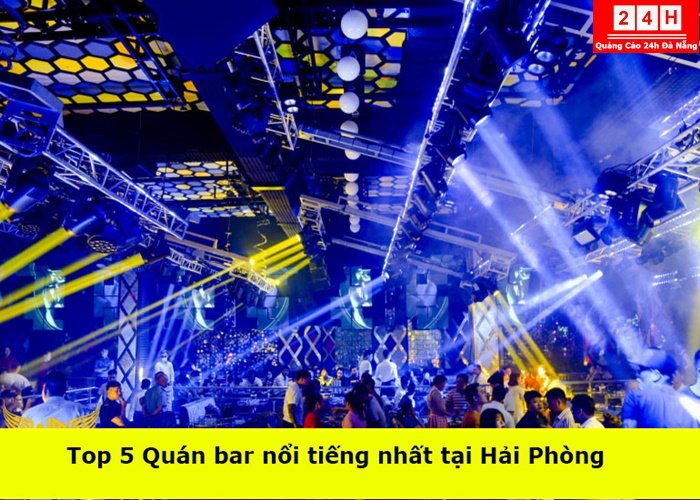 quan-bar-noi-tieng-nhat-hai-phong (1)